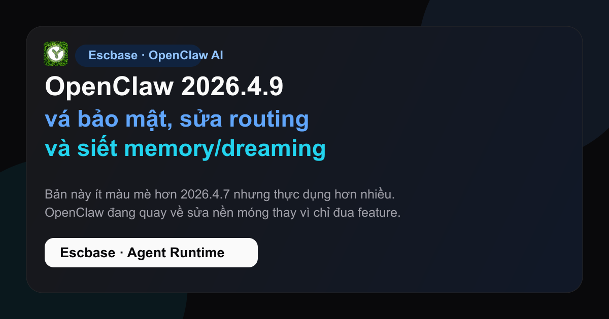 OpenClaw 2026.4.9 release